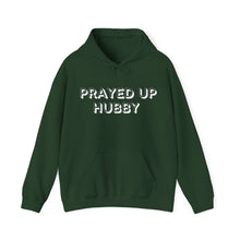 Load image into Gallery viewer, "Prayed Up Hubby" Hoodie
