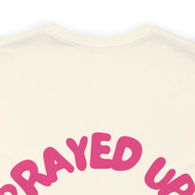 Load image into Gallery viewer, Prayed Up African Queen Short Sleeve Tee
