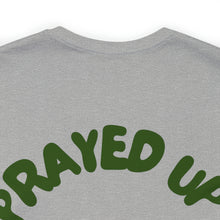Load image into Gallery viewer, Prayed Up African King Short Sleeve Tee