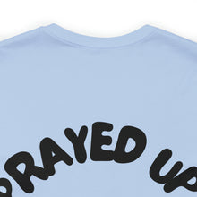 Load image into Gallery viewer, Prayed Up Black King Short Sleeve Tee