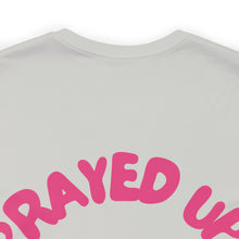 Load image into Gallery viewer, Prayed Up Black Queen Short Sleeve Tee