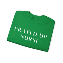 Load image into Gallery viewer, "PRAYED UP NURSE" Crewneck (White writing)