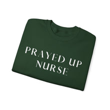 Load image into Gallery viewer, "PRAYED UP NURSE" Crewneck (White writing)