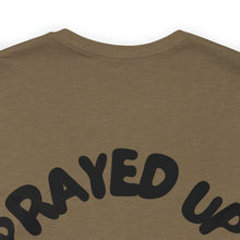 Load image into Gallery viewer, Prayed Up Black King Short Sleeve Tee