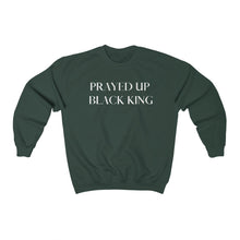 Load image into Gallery viewer, "PRAYED UP BLACK KING" Crewneck (White writing)