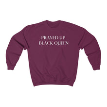 Load image into Gallery viewer, "PRAYED UP BLACK QUEEN" Crewneck (White writing)