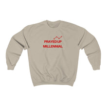 Load image into Gallery viewer, "PRAYED UP MILLENNIAL" Crewneck