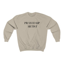 Load image into Gallery viewer, "PRAYED UP ARTIST" Crewneck