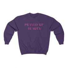 Load image into Gallery viewer, "PRAYED UP BEAUTY" Crewneck