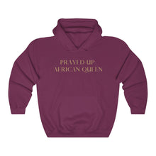 Load image into Gallery viewer, "PRAYED UP AFRICAN QUEEN" Hoodie
