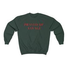 Load image into Gallery viewer, "PRAYED UP SAVAGE" Crewneck