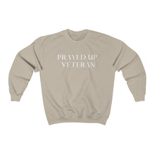 Load image into Gallery viewer, "PRAYED UP VETERAN" Crewneck