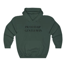 Load image into Gallery viewer, “PRAYED UP GENTLEMAN” Hoodie