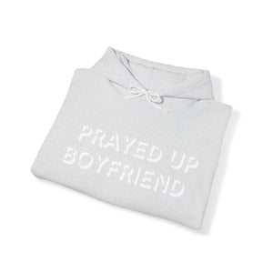 "Prayed Up Boyfriend" Hoodie