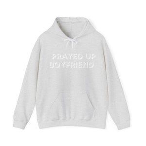 "Prayed Up Boyfriend" Hoodie