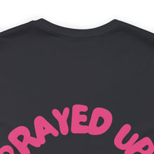 Load image into Gallery viewer, Prayed Up African Queen Short Sleeve Tee
