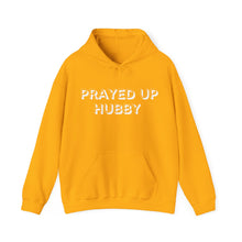 Load image into Gallery viewer, &quot;Prayed Up Hubby&quot; Hoodie
