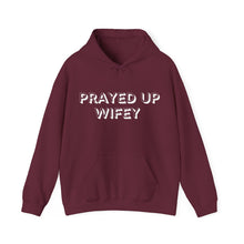 Load image into Gallery viewer, &quot;Prayed Up Wifey&quot; Hoodie
