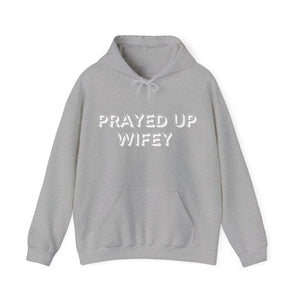 "Prayed Up Wifey" Hoodie