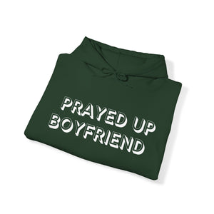 "Prayed Up Boyfriend" Hoodie