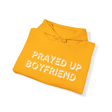 Load image into Gallery viewer, &quot;Prayed Up Boyfriend&quot; Hoodie
