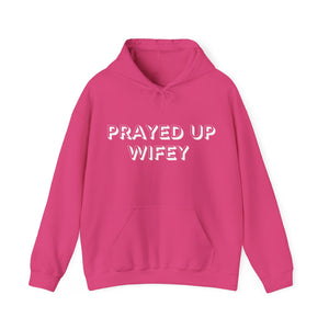 "Prayed Up Wifey" Hoodie