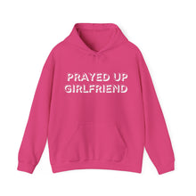 Load image into Gallery viewer, &quot;Prayed Up Girlfriend&quot; Hoodie
