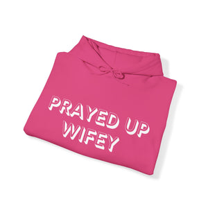 "Prayed Up Wifey" Hoodie