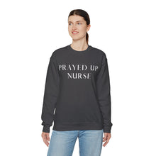 Load image into Gallery viewer, &quot;PRAYED UP NURSE&quot; Crewneck  (White writing)
