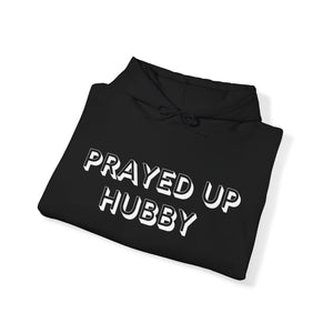 "Prayed Up Hubby" Hoodie