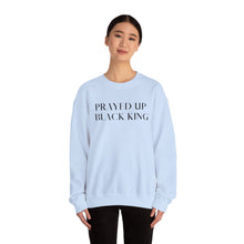 Load image into Gallery viewer, &quot;PRAYED UP BLACK KING&quot; Crewneck
