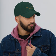 Load image into Gallery viewer, PRAYED UP KING - Dad hat
