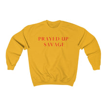 Load image into Gallery viewer, &quot;PRAYED UP SAVAGE&quot; Crewneck
