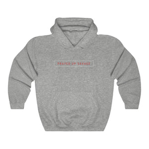 " PRAYED UP SAVAGE"  Hoodie