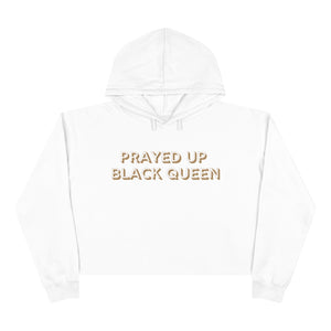 "PRAYED UP BLACK QUEEN" Crop Hoodie