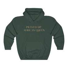 Load image into Gallery viewer, &quot;PRAYED UP AFRICAN QUEEN&quot; Hoodie
