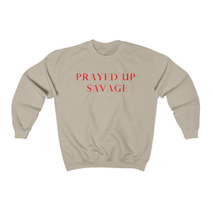 "PRAYED UP SAVAGE" Crewneck