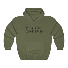 Load image into Gallery viewer, “PRAYED UP GENTLEMAN” Hoodie
