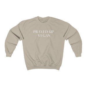 "PRAYED UP VEGAN" Crewneck  (White writing)