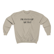 Load image into Gallery viewer, &quot;PRAYED UP ARTIST&quot; Crewneck
