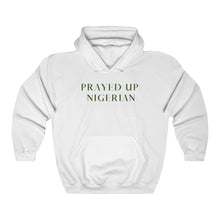 Load image into Gallery viewer, &quot;PRAYED UP NIGERIAN&quot; Hoodie
