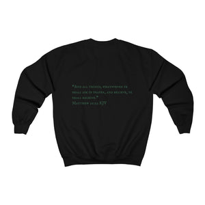 "PRAYED UP NIGERIAN" Crewneck