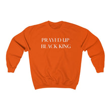 Load image into Gallery viewer, &quot;PRAYED UP BLACK KING&quot; Crewneck  (White writing)
