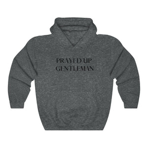 “PRAYED UP GENTLEMAN” Hoodie