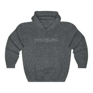 "PRAYED UP MILLENNIAL"  Hoodie (White Writing)