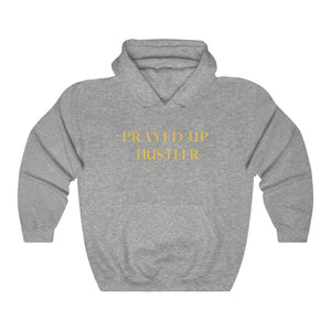 "PRAYED UP HUSTLER"  Hoodie