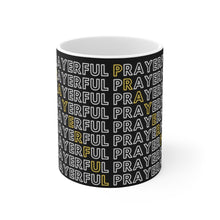 Load image into Gallery viewer, PRAYERFUL MUG 11oz
