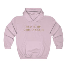 Load image into Gallery viewer, &quot;PRAYED UP AFRICAN QUEEN&quot; Hoodie
