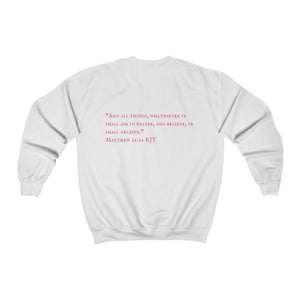 "PRAYED UP BEAUTY" Crewneck