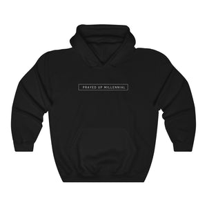 "PRAYED UP MILLENNIAL"  Hoodie (White Writing)